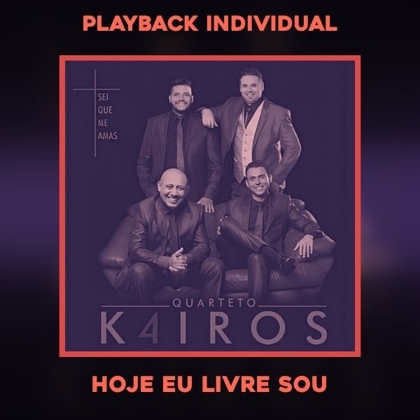 HOJE EU LIVRE SOU - PLAYBACK
