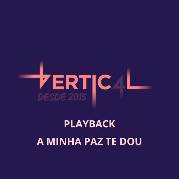 A MINHA PAZ TE DOU - PLAYBACK