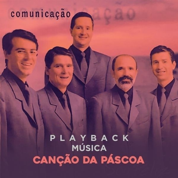 CANÇÃO DA PÁSCOA - PLAYBACK