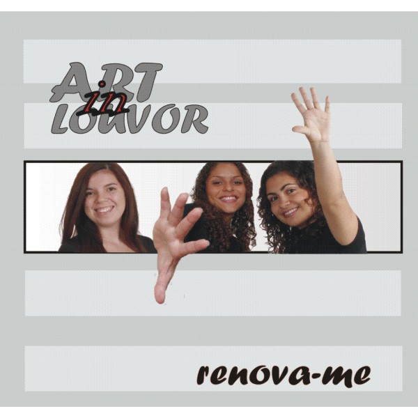 TRIO ART IN LOUVOR - RENOVA-ME - ÁLBUM DIGITAL (PLAYBACKS INCLUSO)