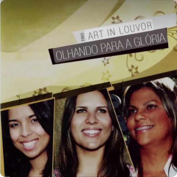 TRIO ART IN LOUVOR - OLHANDO PARA A GLÓRIA - ÁLBUM DIGITAL (PLAYBACKS INCLUSO)