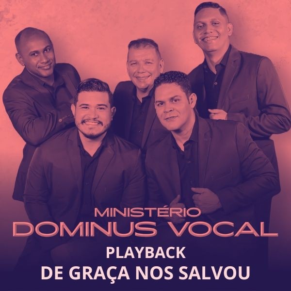 DE GRAÇA NOS SALVOU - PLAYBACK