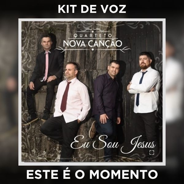 ESTE É O MOMENTO