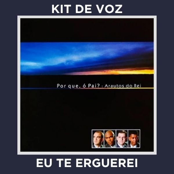 EU TE ERGUEREI