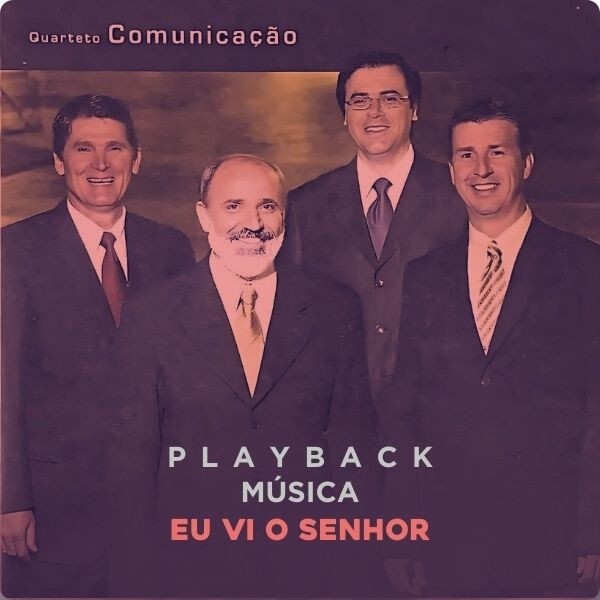 EU VI O SENHOR - PLAYBACK