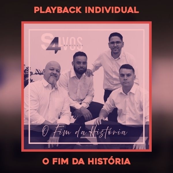 O FIM DA HISTÓRIA - PLAYBACK