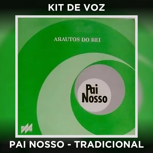PAI NOSSO - TRADICIONAL