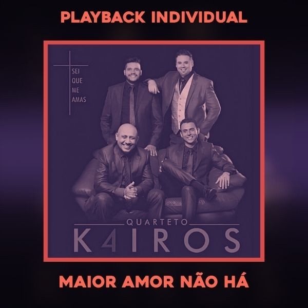MAIOR AMOR NAO HA - PLAYBACK