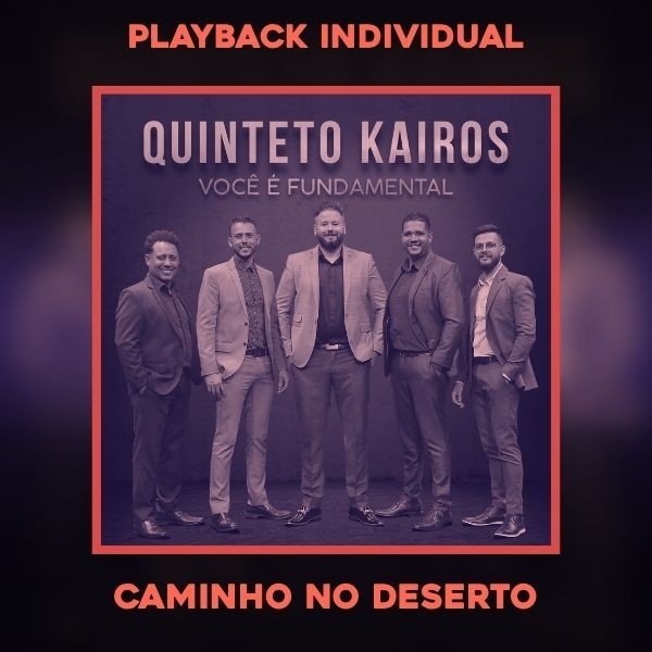 CAMINHO NO DESERTO - PLAYBACK