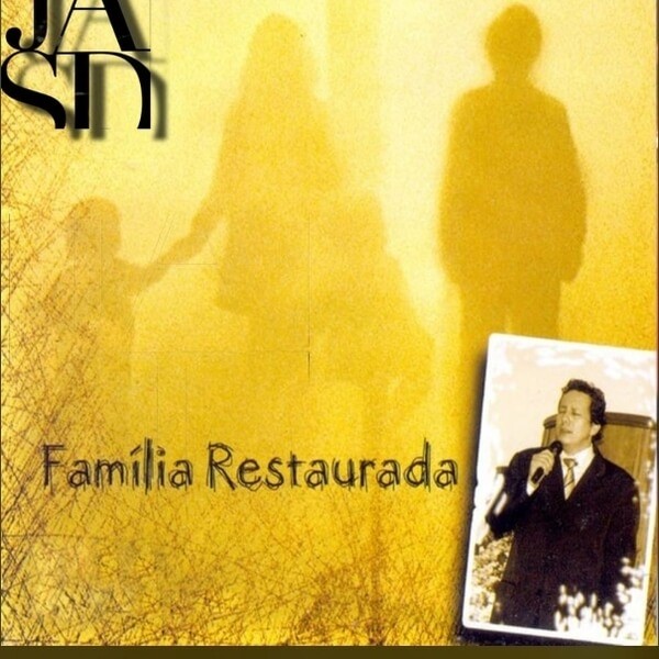FAMÍLIA RESTAURADA