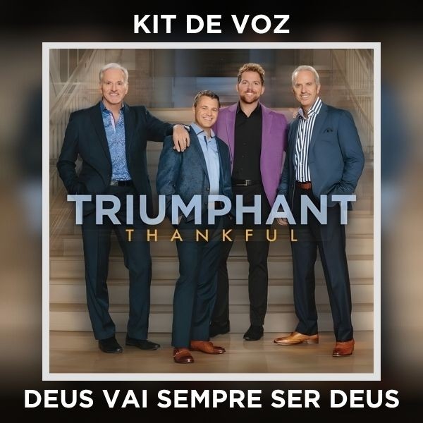 DEUS VAI SEMPRE SER DEUS