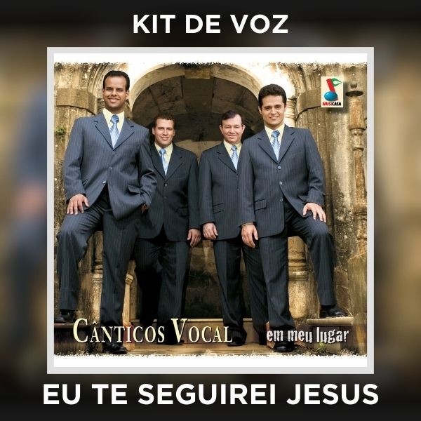EU TE SEGUIREI JESUS - KIT DE VOZ
