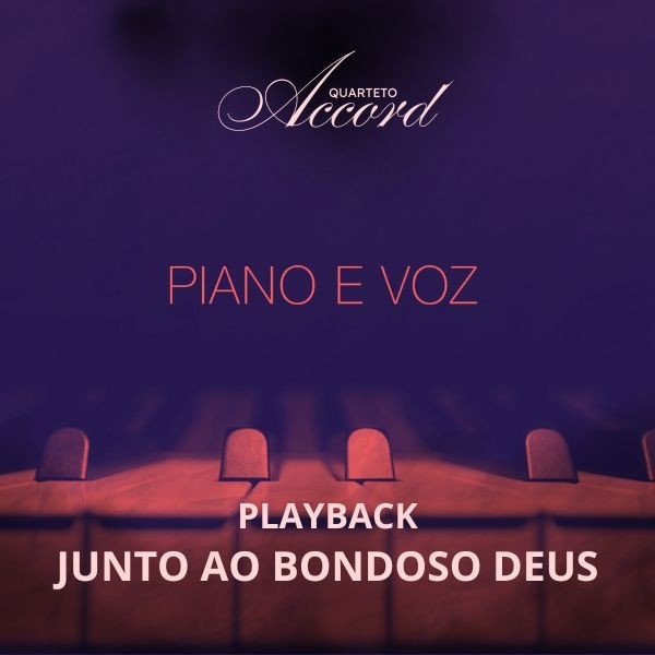 JUNTO AO BONDOSO DEUS - PLAYBACK