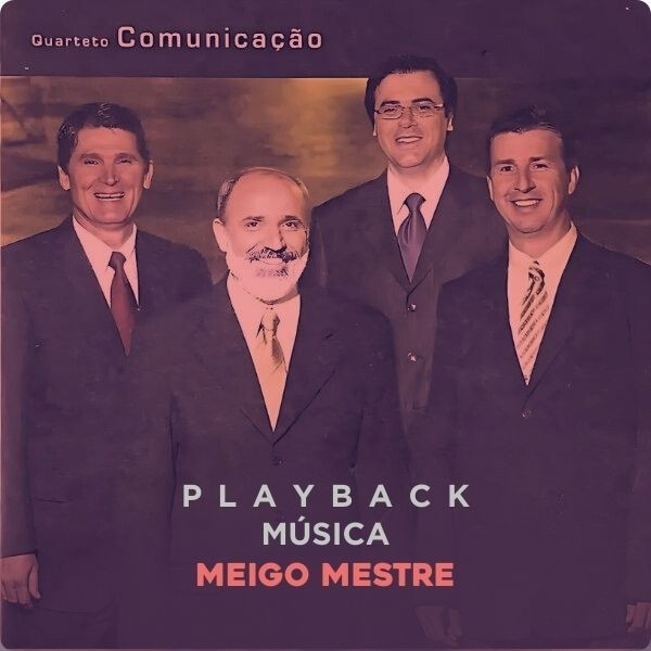 MEIGO MESTRE - PLAYBACK