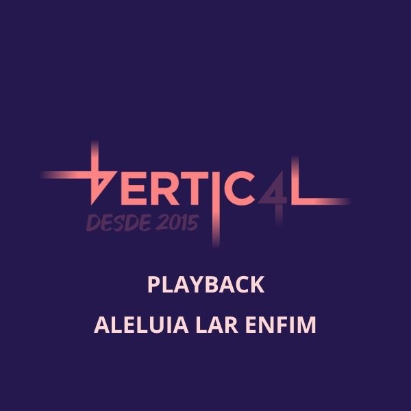 ALELUIA LAR ENFIM - PLAYBACK