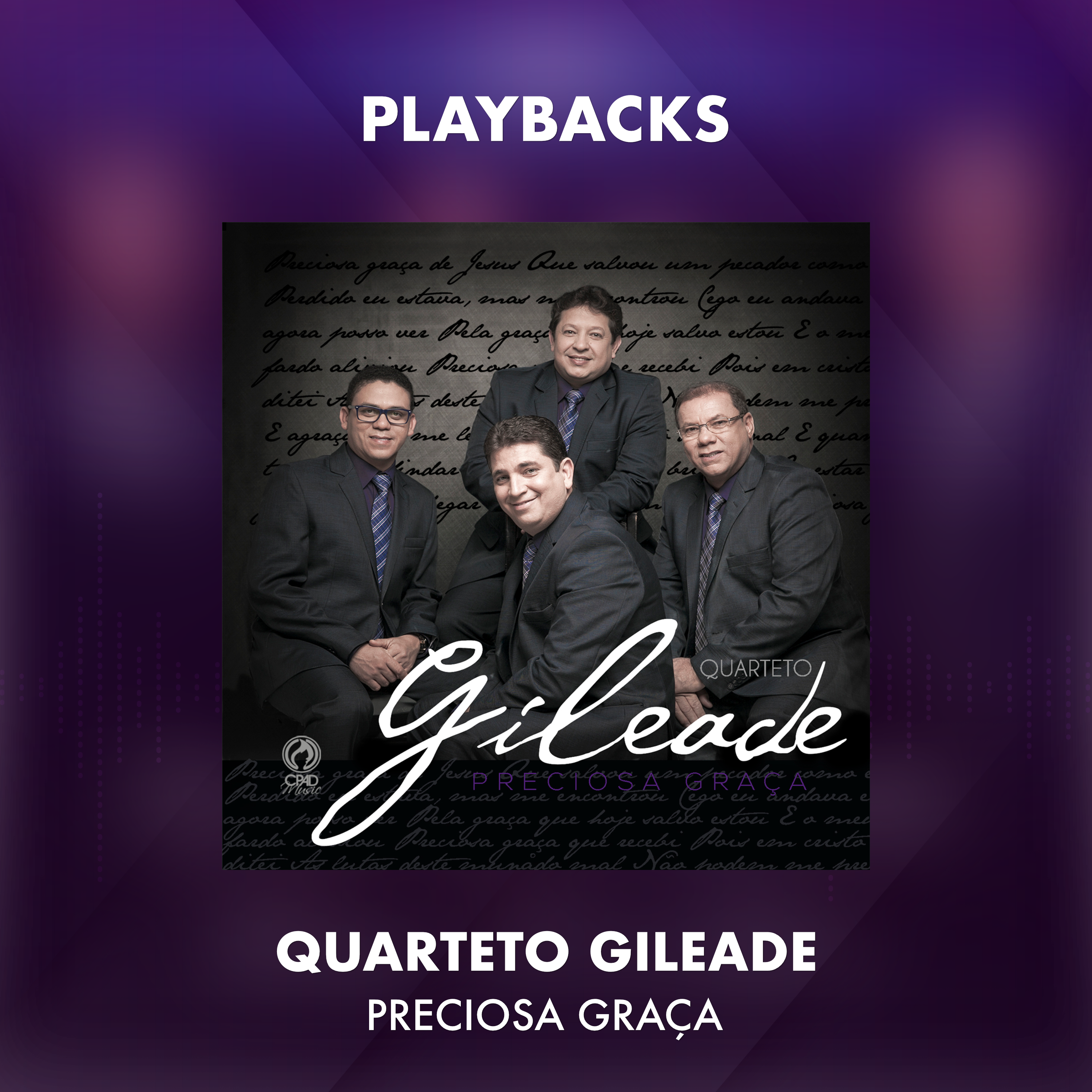 QUARTETO GILEADE - PRECIOSA GRAÇA - ÁLBUM DIGITAL
