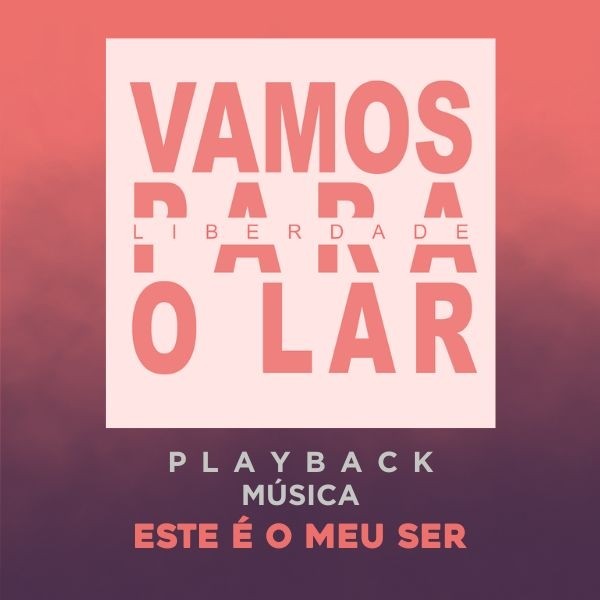 ESTE É MEU SER - PLAYBACK