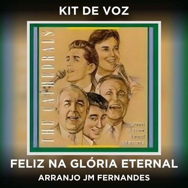 FELIZ NA GLÓRIA ETERNAL