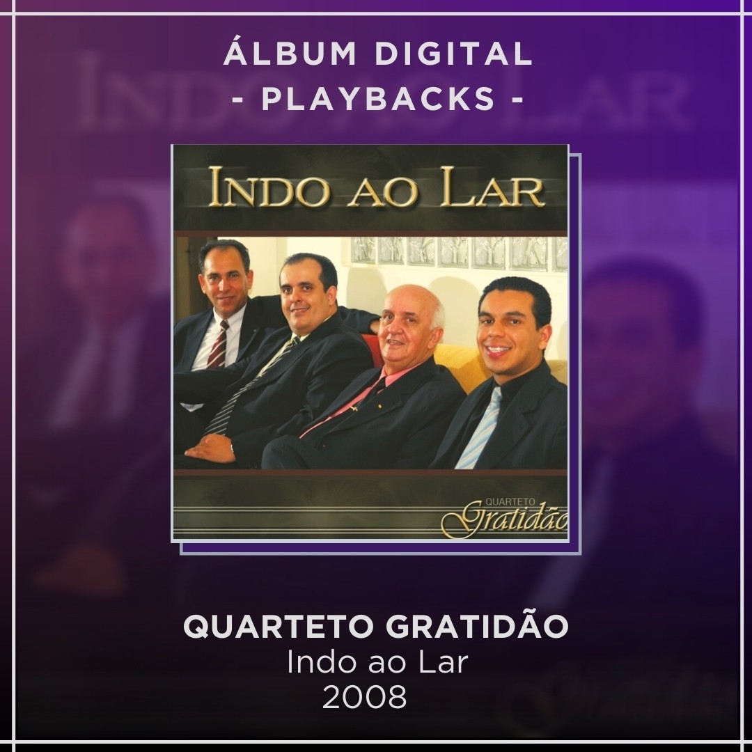 INDO AO LAR - PLAYBACKS