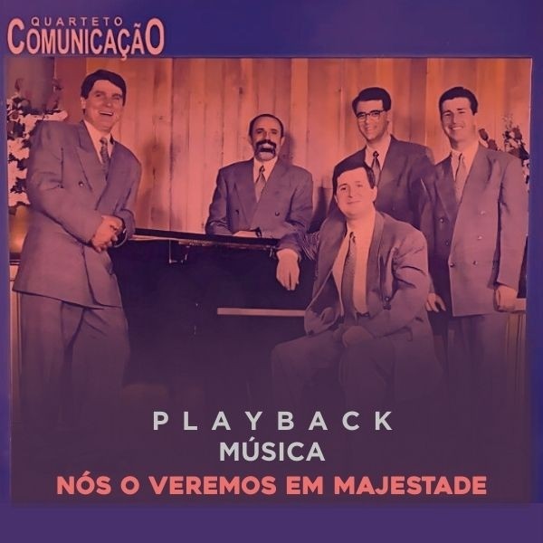 NÓS O VEREMOS EM MAJESTADE - PLAYBACK