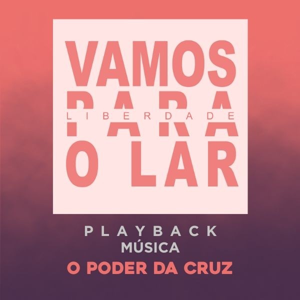 O PODER DA CRUZ - PLAYBACK