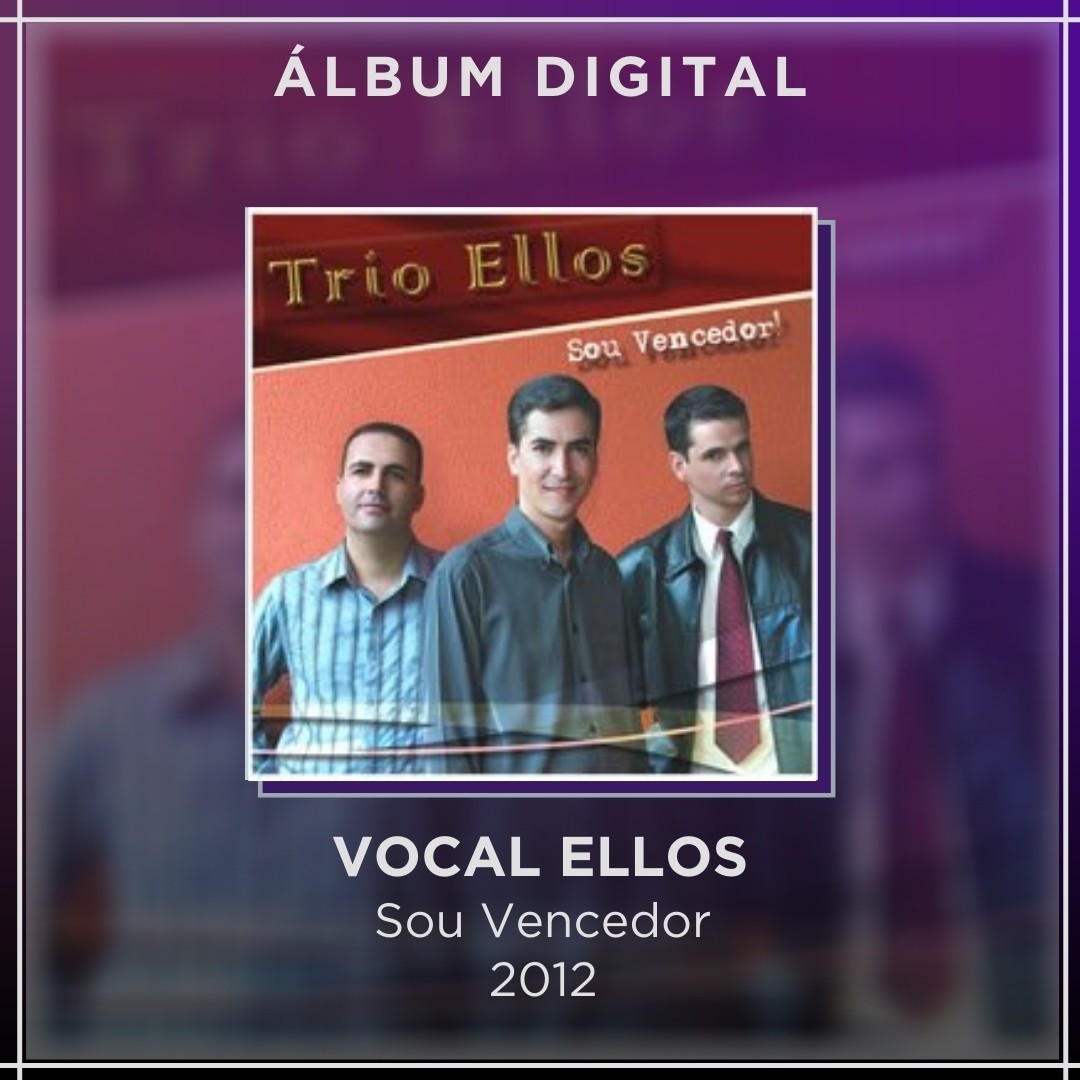 VOCAL ELLOS - SOU VENCEDOR - ÁLBUM DIGITAL