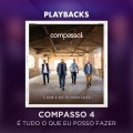 COMPASSO 4 - É TUDO O QUE EU POSSO FAZER