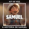 A HISTÓRIA DE SAMUEL