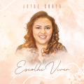 JOYCE SOUZA - ESCOLHI VIVER