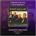 INDO AO LAR - PLAYBACKS