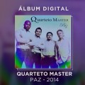 QUARTETO MASTER - PAZ