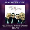 QUARTETO NOVO CANTO - SELFIE - EP
