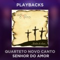QUARTETO NOVO CANTO - SENHOR DO AMOR