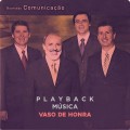 VASO DE HONRA - PLAYBACK
