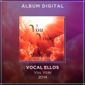 VOCAL ELLOS - VOU VOAR