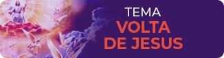 VOLTA DE JESUS
